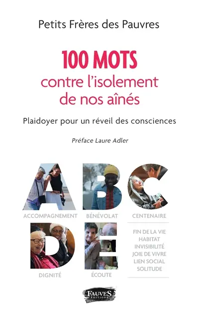 100 mots contre l'isolement de nos aînés : plaidoyer pour un réveil des consciences