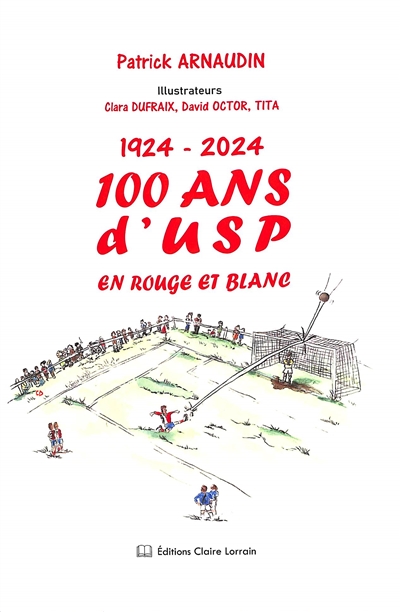100 ans d'USP en rouge et blanc : 1924-2024