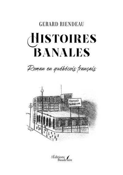 Histoires banales : Roman...