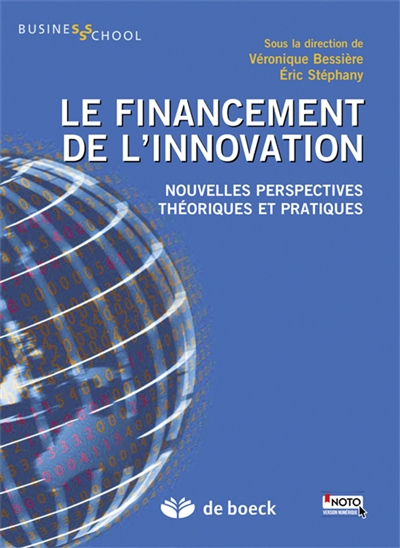 Le financement de l'innovation : nouvelles perspectives théoriques et pratiques