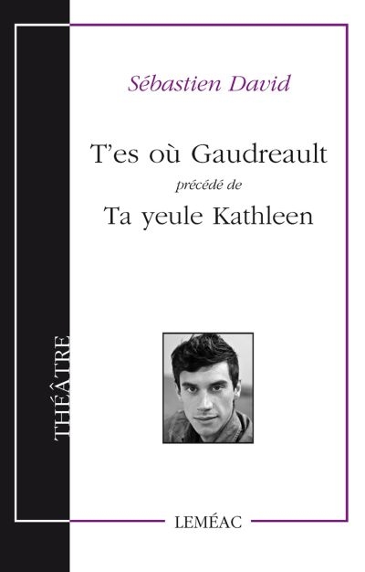 T'es où Gaudreault