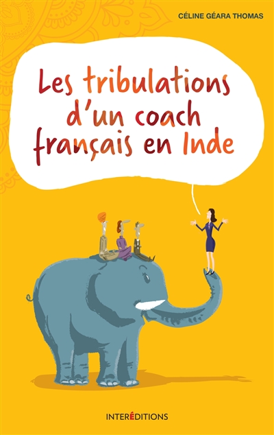 Les tribulations d'un coach français en Inde