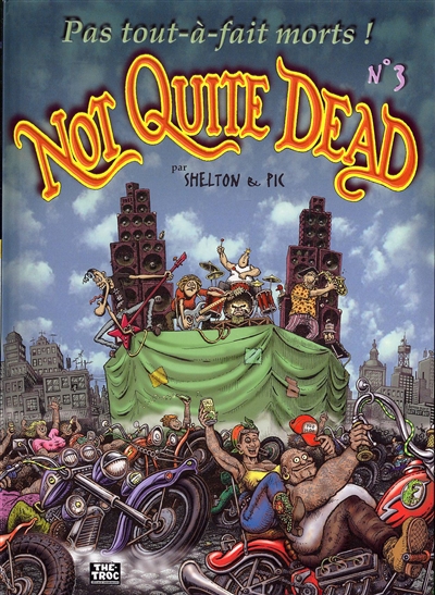 Not Quite Dead. Vol. 3
