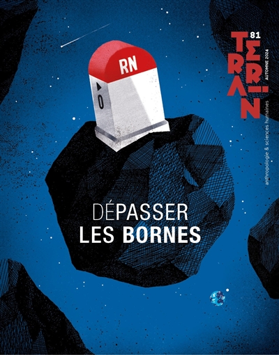Terrain, n° 81. Dépasser...