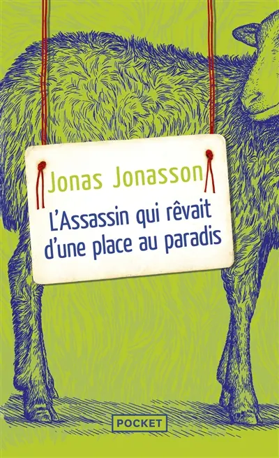 L'assassin qui rêvait d'une place au paradis