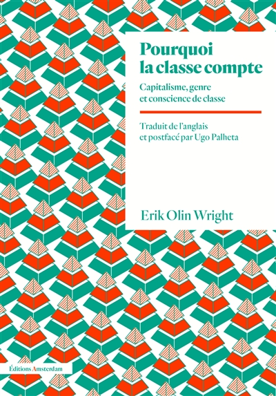 Pourquoi la classe compte : capitalisme, genre et conscience de classe