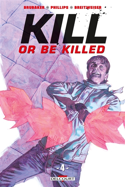 Kill or be killed. Vol. 4