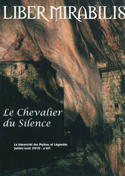 Liber mirabilis, n° 60. Le chevalier du silence