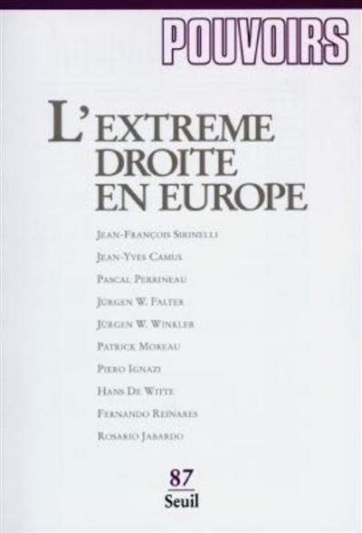 pouvoirs, n° 87. l'extrême droite en europe