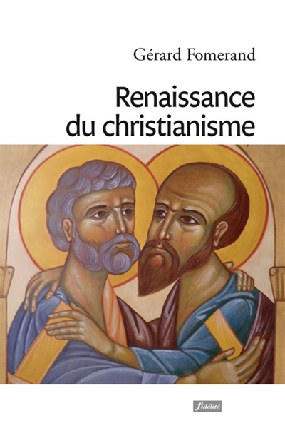 Renaissance du christianisme : le retour aux origines