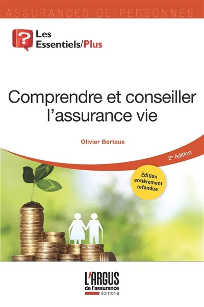 Comprendre et conseiller l'assurance-vie