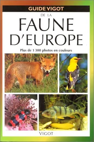 Guide Vigot de la faune d'Europe