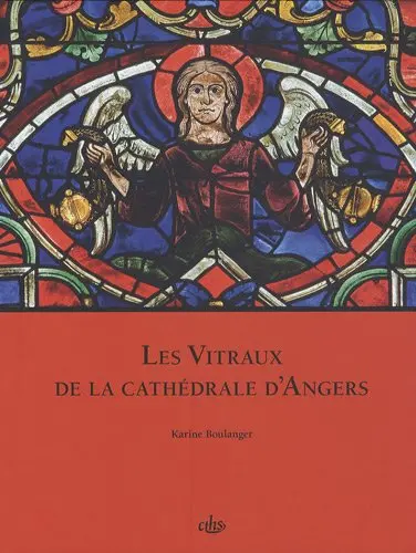 Les vitraux de la cathédrale d'Angers