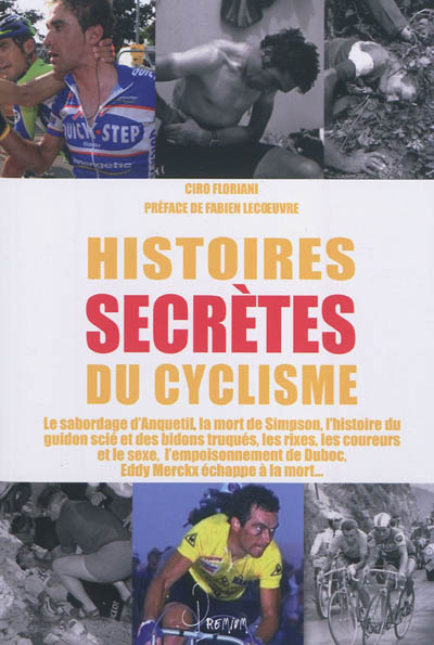 Histoires secrètes du cyclisme