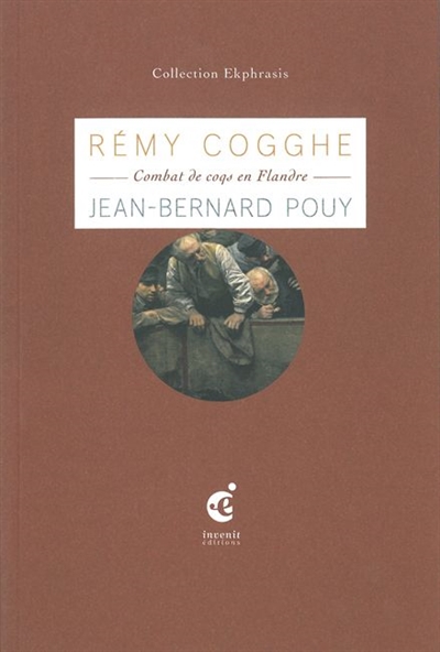Les coqs : une relecture de Rémy Cogghe (1889)