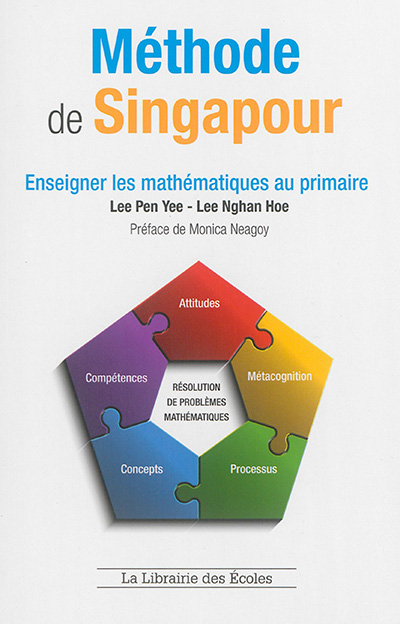 Méthode de Singapour : enseigner les mathématiques au primaire