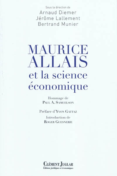 Maurice Allais et la science économique