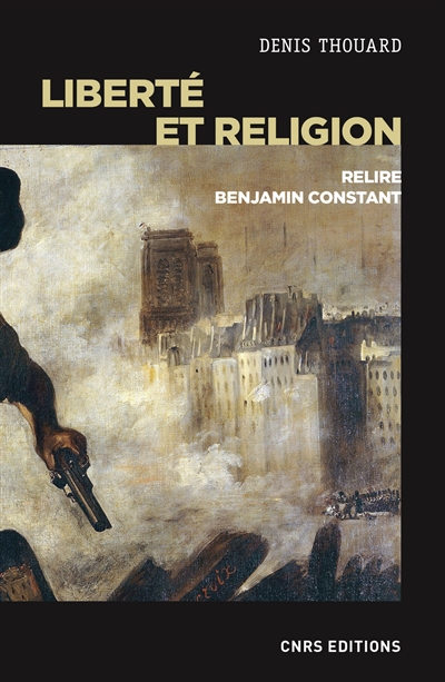 Liberté et religion : relire Benjamin Constant