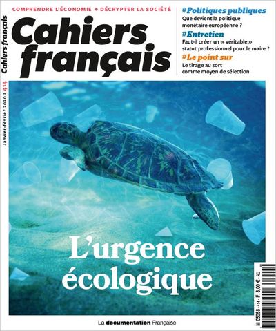 Cahiers français, n° 414. L'urgence écologique