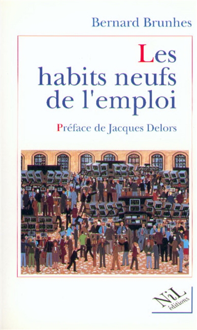 Les habits neufs de l'emploi