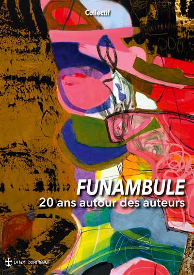 Funambule : 20 ans Autour...