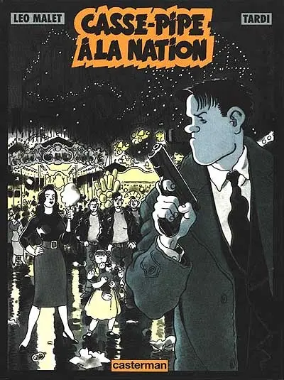 Casse-pipe à la Nation