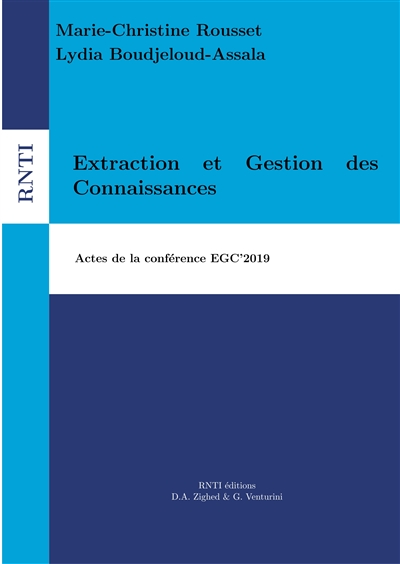 Extraction et Gestion des Connaissances : Actes de la conférence EGC'2019