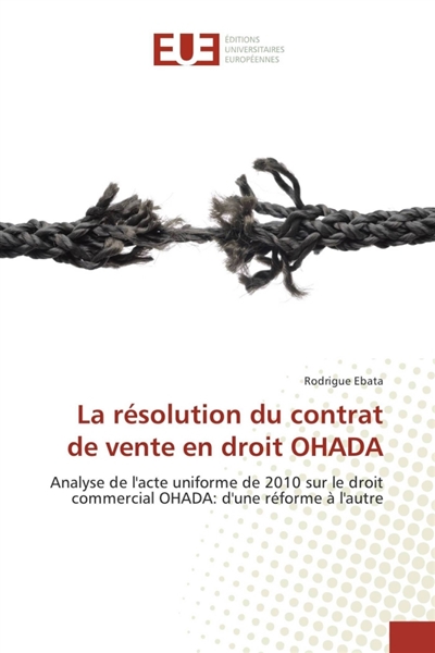 La résolution du contrat de...