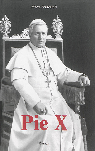 Pie X : essai historique