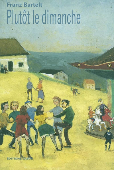 Plutôt le dimanche