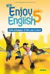 Enjoy English 6e, palier 1, 1re année, niveau A1-A2 du CECR : guide pédagogique & fiches pour la classe