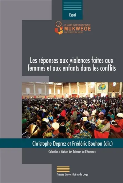 Les réponses aux violences faites aux femmes et aux enfants dans les conflits