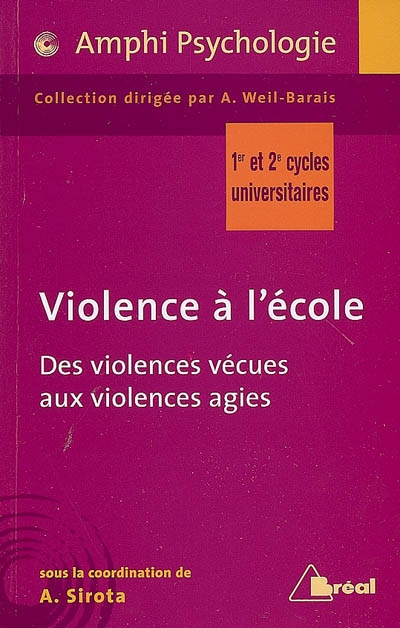 Violence à l'école : des violences vécues aux violences agies