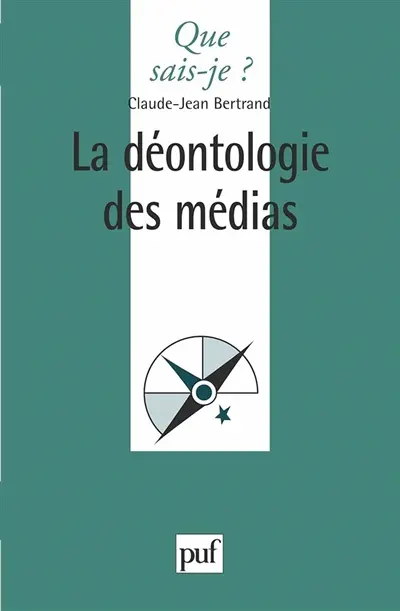 La déontologie des médias