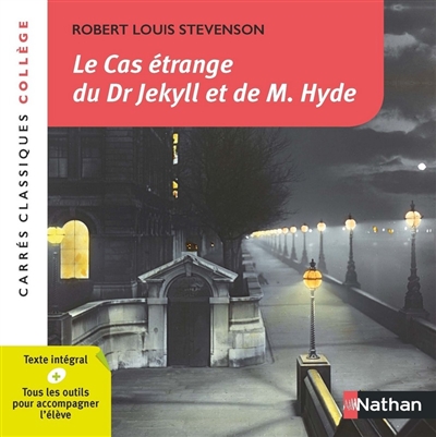 Le cas étrange du Dr Jekyll et de M. Hyde : 1886 : texte intégral