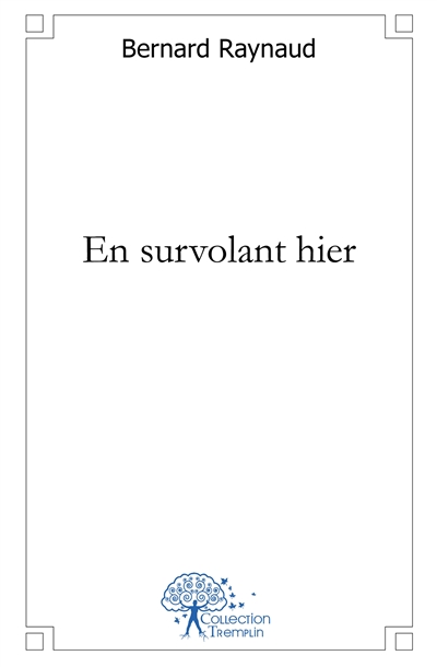 En survolant hier