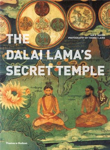 The Dalai Lama´s Secret Temple (Paperback) : Tantric Wall Paintings from Tibet