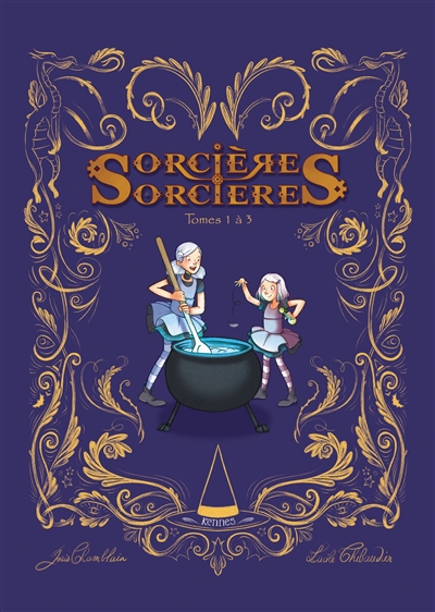 Sorcières Sorcières Tomes 1 à 3