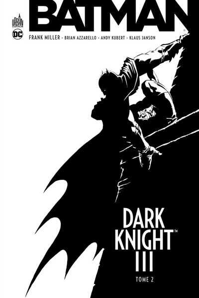 Batman : Dark Knight III. Vol. 2