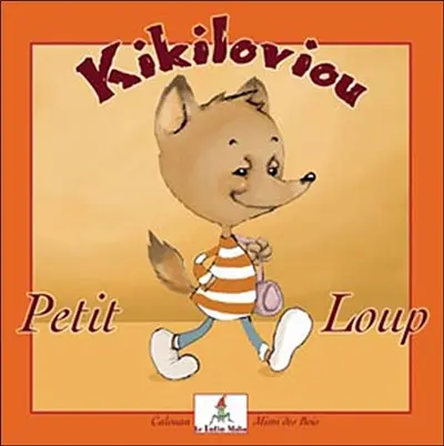 Kikiloviou petit loup