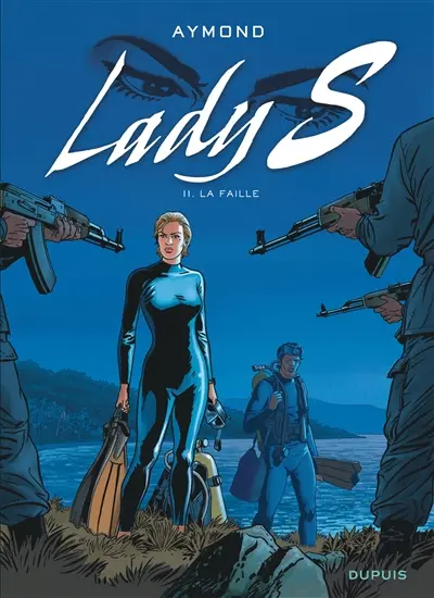 Lady S. Vol. 11. La faille
