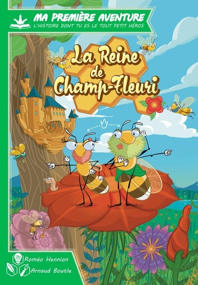 La reine de Champ-Fleuri