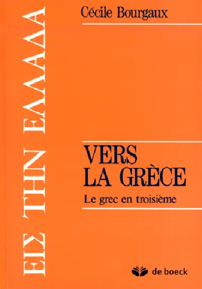 Vers la Grèce : le grec en troisième