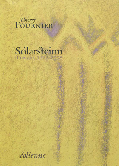 Solarsteinn : itinéraire 1972-2008