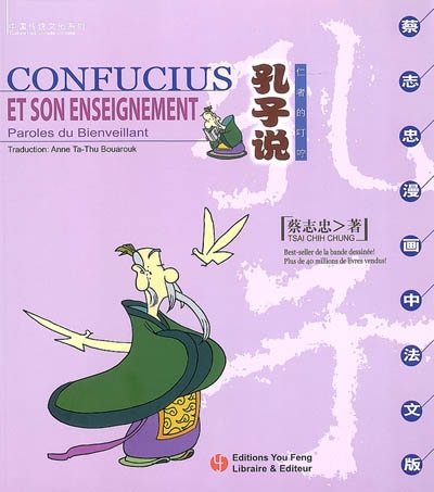 Confucius et son enseignement : paroles du bienveillant