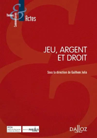 Jeu, argent et droit