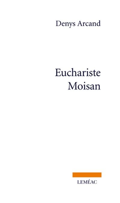 Euchariste Moisan