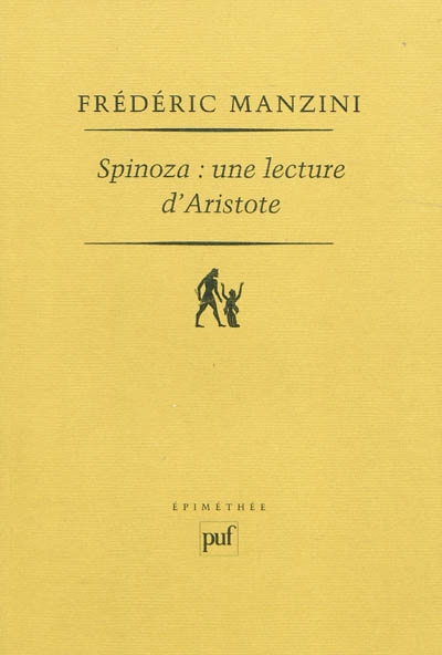 Spinoza, une lecture d'Aristote