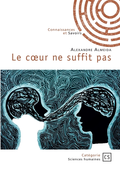 Le coeur ne suffit pas