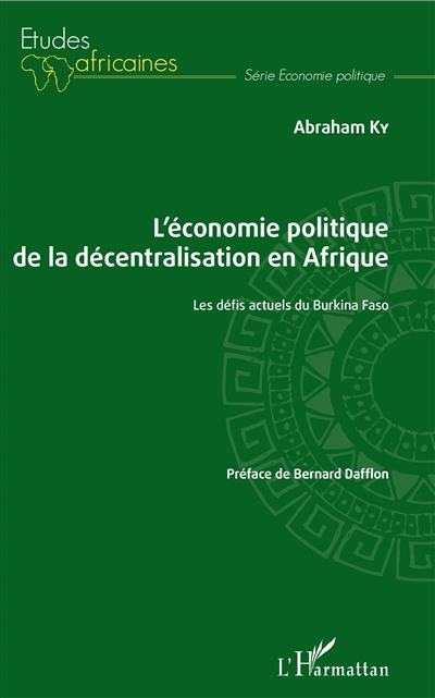 L'économie politique de la décentralisation en Afrique : les défis actuels du Burkina Faso